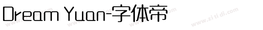 Dream Yuan字体转换